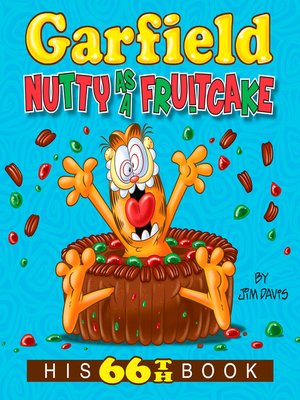 cover image of Garfield Nutty as a Fruitcake